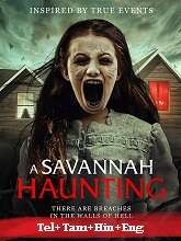 A Savannah Haunting (2021) HDRip Original [Telugu + Tamil + Hindi + Eng] Dubbed Movie Watch Online Free