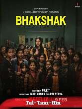 Bhakshak (2024) HDRip Original [Telugu + Tamil + Hindi] Full Movie Watch Online Free
