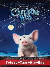 Charlotte’s Web (2006) BRRip Original [Telugu + Tamil + Hindi + Eng] Dubbed Movie Watch Online Free
