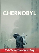 Chernobyl (2019) HDRip Season 1 [Telugu + Tamil + Hindi + Kannada + Eng] Watch Online Free