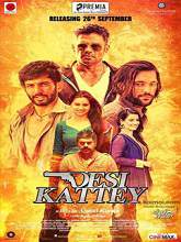 Desi Kattey (2014) DVDRip Hindi Full Movie Watch Online Free
