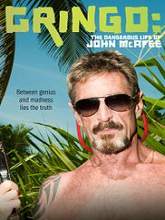 Gringo: The Dangerous Life of John McAfee (2016) DVDRip Full Movie Watch Online Free