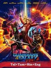 Guardians of the Galaxy Vol. 2 (2017) BRRip Original [Telugu + Tamil + Hindi + Eng] Dubbed Movie Watch Online Free
