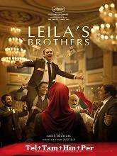 Leila’s Brothers (2022) BRRip Original [Telugu + Tamil + Hindi + Per] Dubbed Movie Watch Online Free