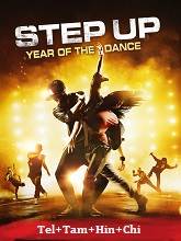 Step Up: Year of The Dance (2019) HDRip Original [Telugu + Tamil + Hindi + Chi] Dubbed Movie Watch Online Free